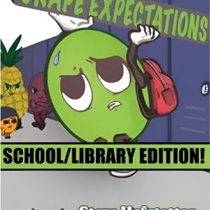Grape Expectations - Library or School Copy